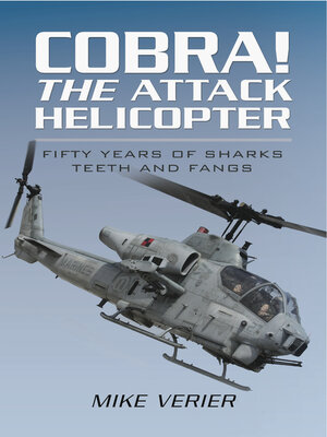 cover image of Cobra! the Attack Helicopter